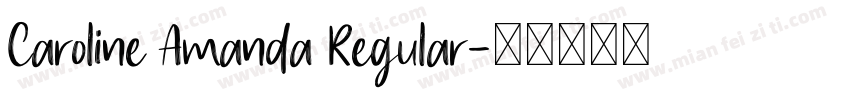 Caroline Amanda Regular字体转换